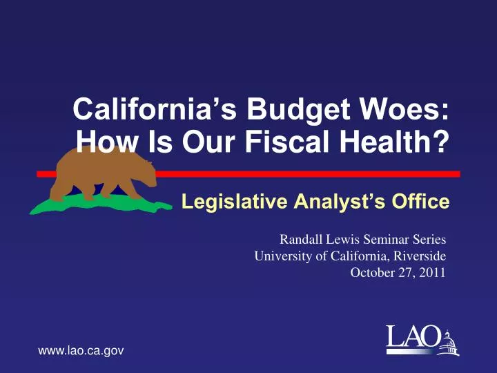 california s budget woes how is our fiscal health