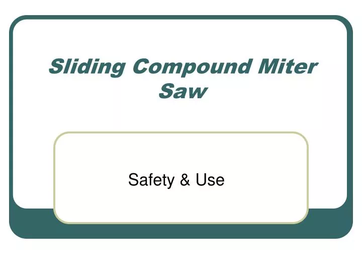 sliding compound miter saw