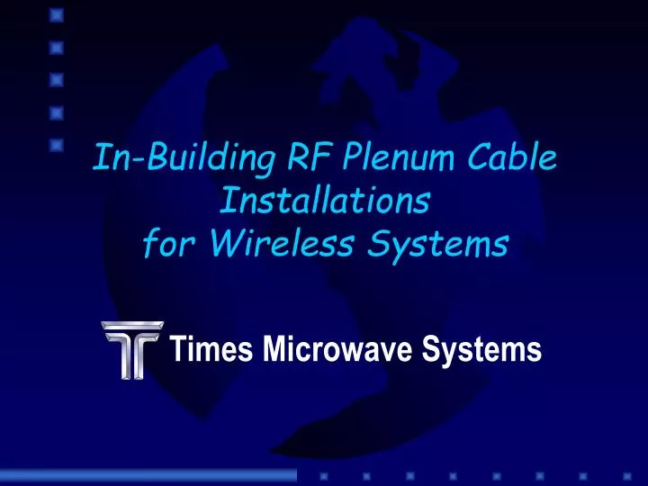 in building rf plenum cable installations for wireless systems