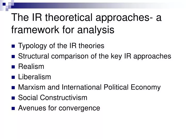 the ir theoretical approaches a framework for analysis