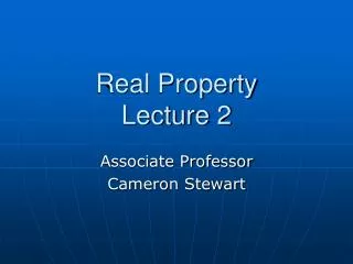 Real Property Lecture 2