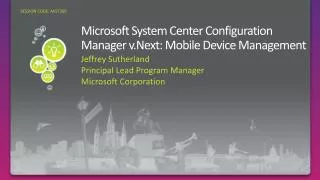 Microsoft System Center Configuration Manager v.Next : Mobile Device Management