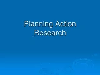 Planning Action Research