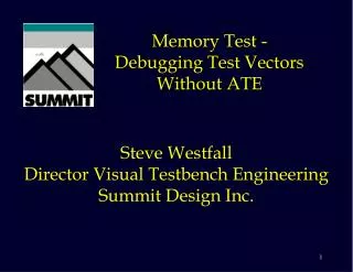 Memory Test - Debugging Test Vectors Without ATE