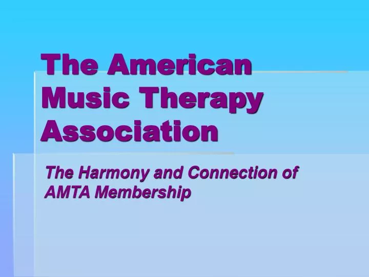 the american music therapy association