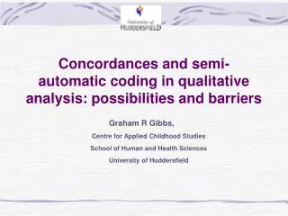 Concordances and semi-automatic coding in qualitative analysis: possibilities and barriers