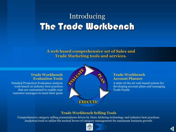 introducing the trade workbench