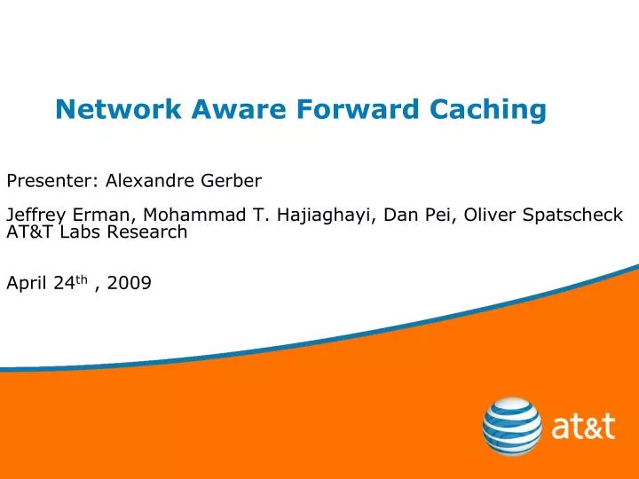 network aware forward caching