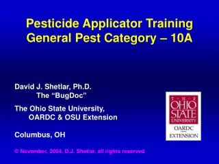 Pesticide Applicator Training General Pest Category – 10A