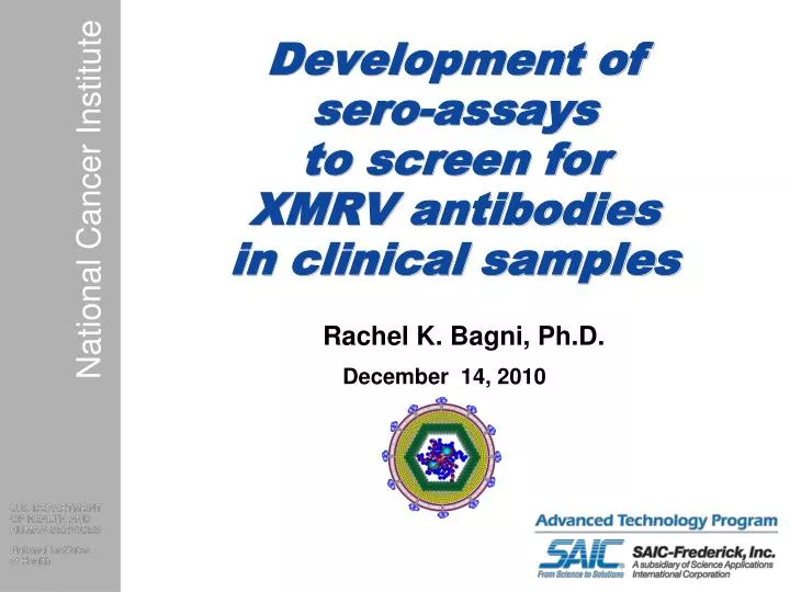 development of sero assays to screen for xmrv antibodies in clinical samples