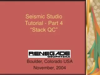 Seismic Studio Tutorial - Part 4 “Stack QC”