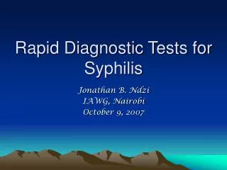 Rapid Diagnostic Tests for Syphilis
