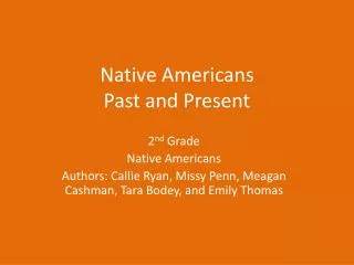 Native Americans Past and Present