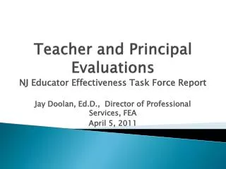 Teacher and Principal Evaluations