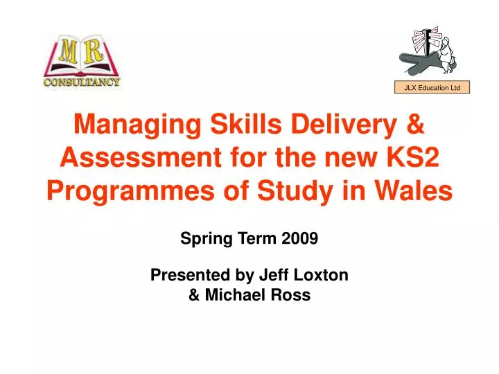 managing skills delivery assessment for the new ks2 programmes of study in wales
