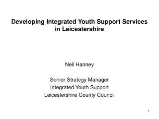 Developing Integrated Youth Support Services in Leicestershire