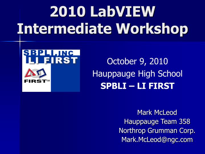 2010 labview intermediate workshop