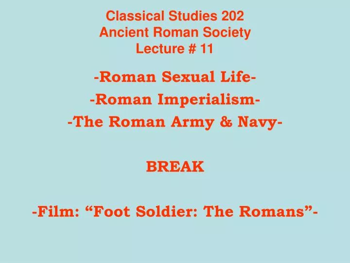 classical studies 202 ancient roman society lecture 11