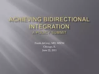 Achieving Bidirectional Integration A Policy Summit