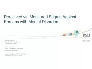 Perceived vs. Measured Stigma Against Persons with Mental Disorders