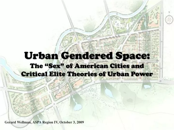 urban gendered space the sex of american cities and critical elite theories of urban power