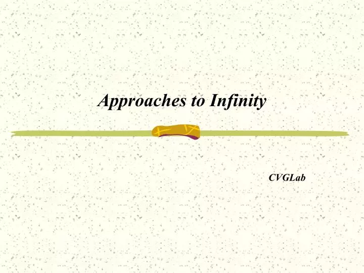 approaches to infinity