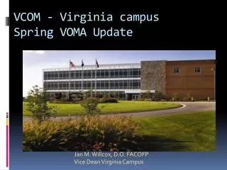 VCOM - Virginia campus Spring VOMA Update