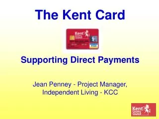 The Kent Card Supporting Direct Payments