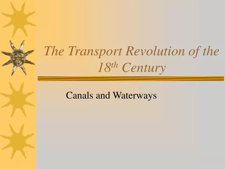 the transport revolution of the 18 th century