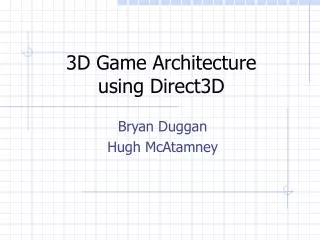 3D Game Architecture using Direct3D