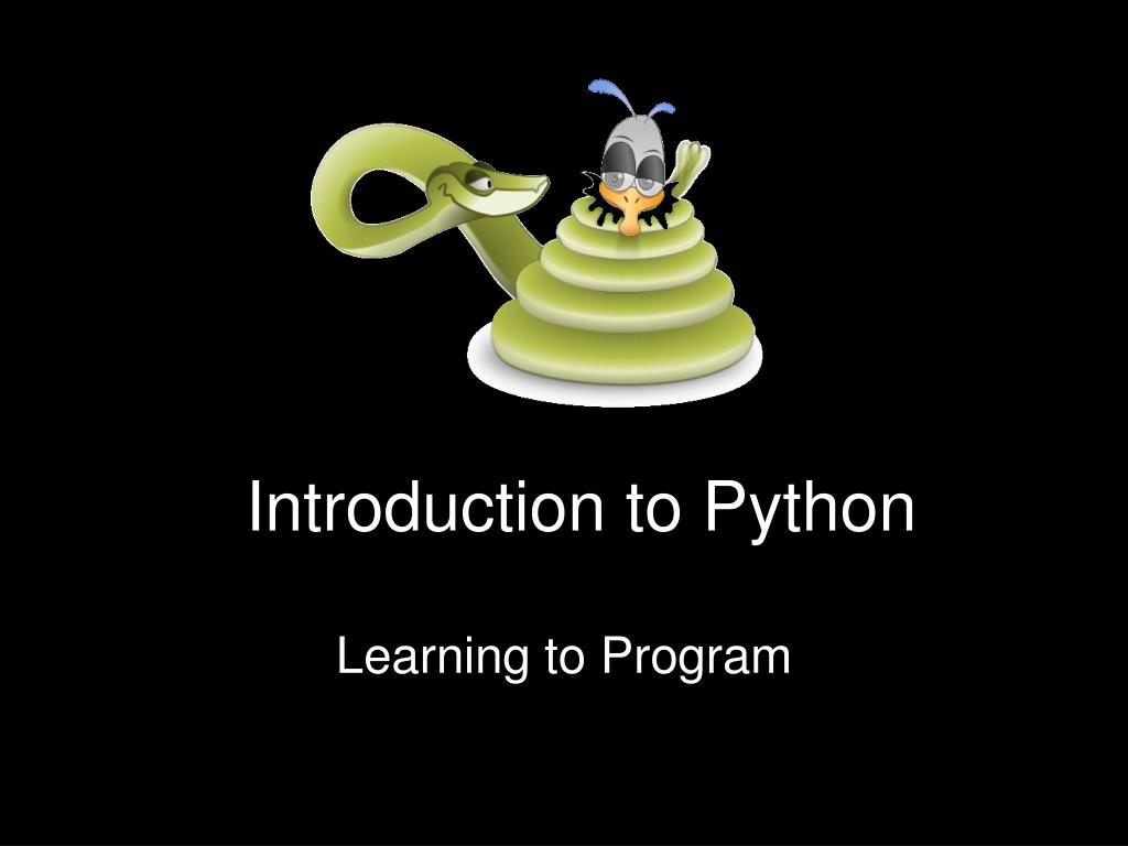 PPT - Introduction to Python PowerPoint Presentation, free download ...