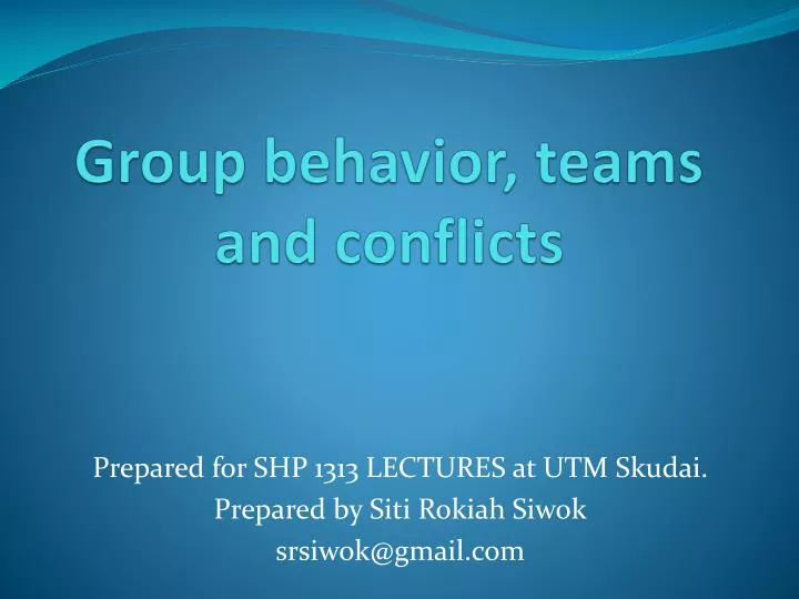 group behavior teams and conflicts