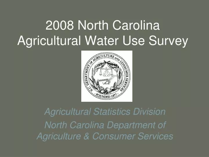 2008 north carolina agricultural water use survey