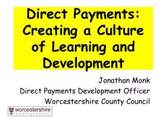 Direct Payments: Creating a Culture of Learning and Development