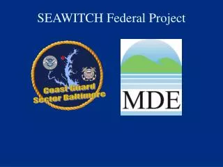 SEAWITCH Federal Project