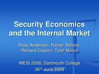 Security Economics and the Internal Market