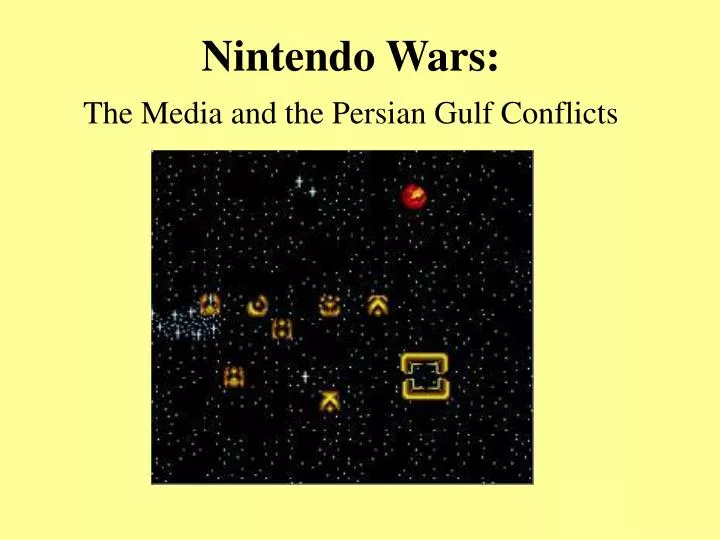 nintendo wars the media and the persian gulf conflicts