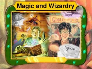 Magic and Wizardry
