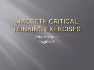 Macbeth Critical Thinking Exercises