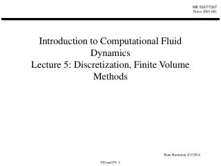 Introduction to Computational Fluid Dynamics Lecture 5: Discretization, Finite Volume Methods