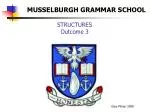 STRUCTURES Outcome 3 - slide 1
