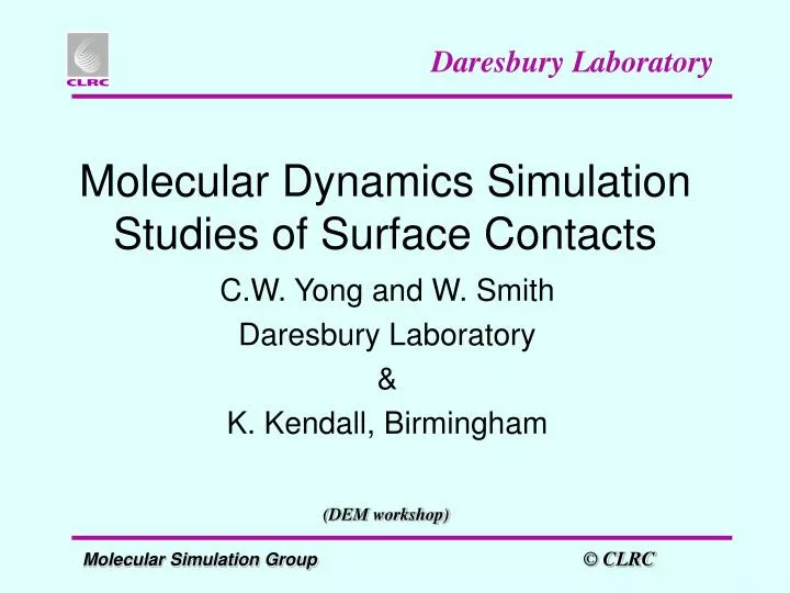 molecular dynamics simulation studies of surface contacts