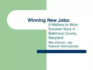 Winning New Jobs:
