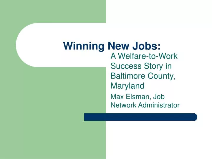 winning new jobs