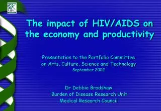 The impact of HIV/AIDS on the economy and productivity