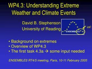 WP4.3: Understanding Extreme Weather and Climate Events