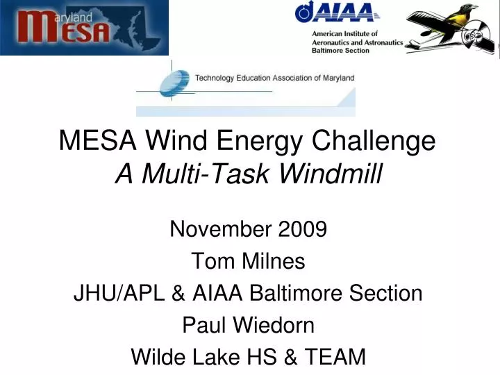 mesa wind energy challenge a multi task windmill