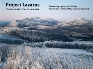 Project Lazarus Wilkes County, North Carolina