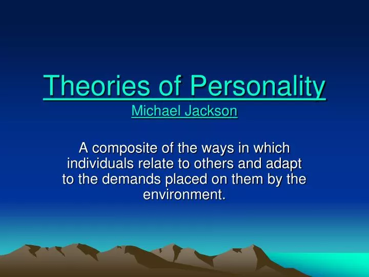 theories of personality michael jackson