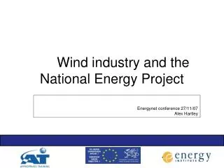 Wind industry and the National Energy Project